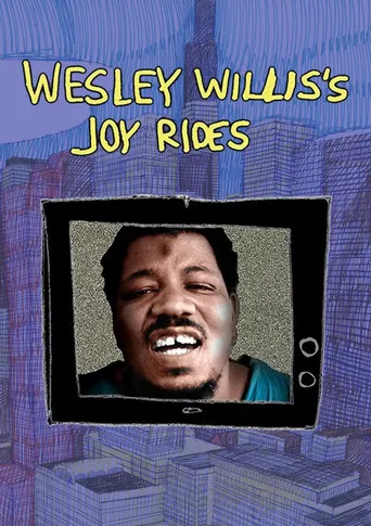 Wesley Willis's Joyrides