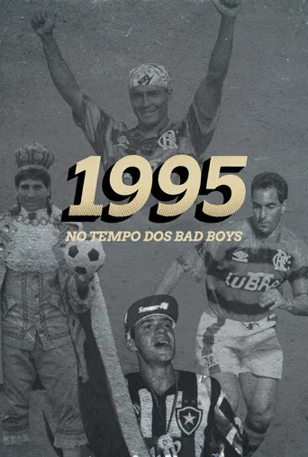 1995: No Tempo dos Bad Boys