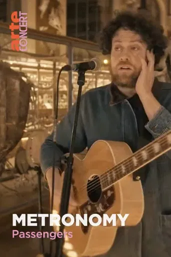 Metronomy au Muséum national d'Histoire naturelle - Passengers