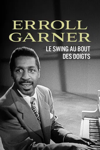 Erroll Garner, le swing au bout des doigts