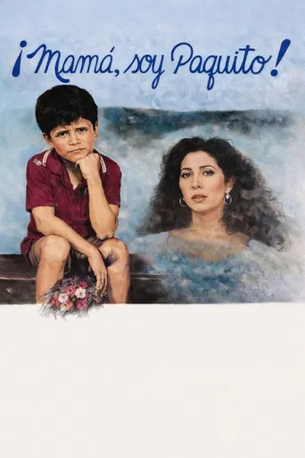 ¡Mamá, soy Paquito!