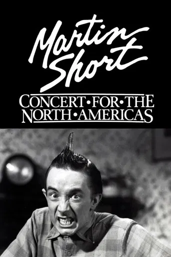 Martin Short: Concert for the North Americas