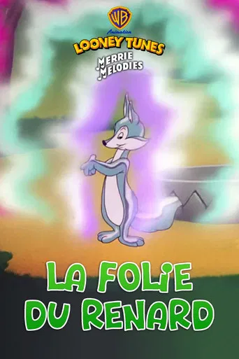 La folie du renard