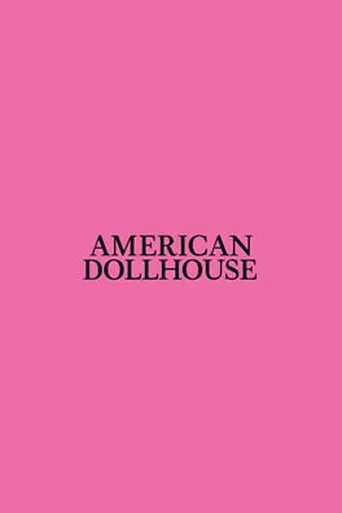 American Dollhouse