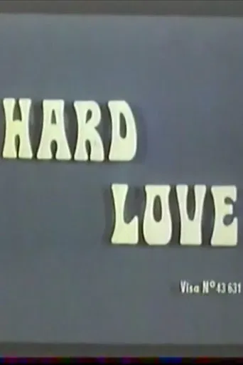 Hard Love