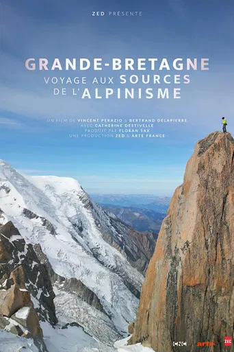 Grande-Bretagne, voyage aux sources de l'alpinisme
