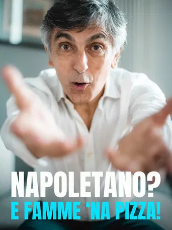 Napoletano? E famme 'na pizza