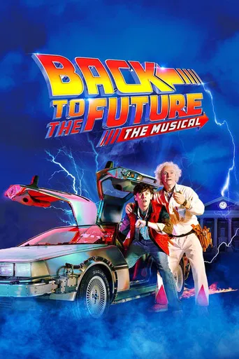 Back to the Future: The Musical