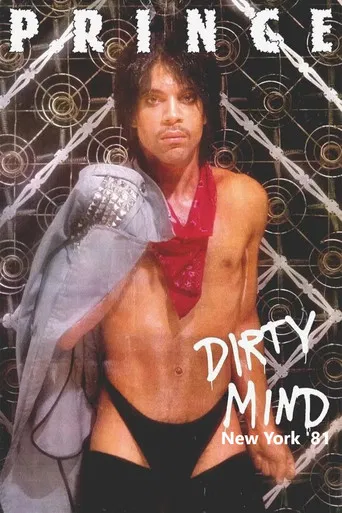 Prince : Dirty Mind - New York '81