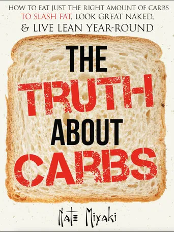 The Truth About Carbs