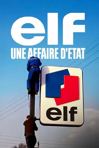 Elf, une affaire d'État