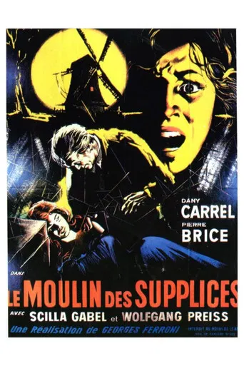 Le Moulin des supplices