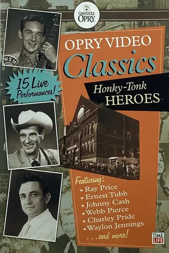 Opry Video Classics: Honky-Tonk Heroes
