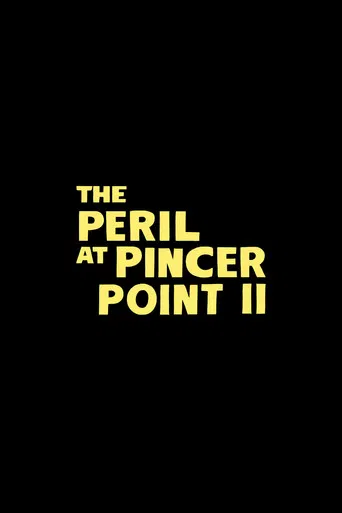 Untitled The Peril at Pincer Point Sequel
