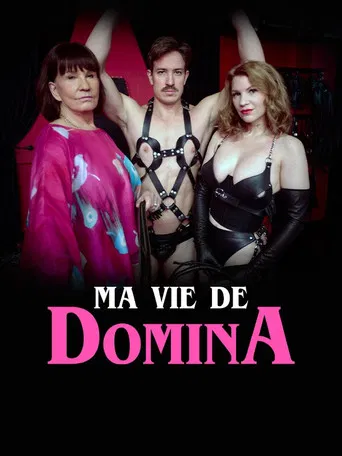 Ma vie de domina