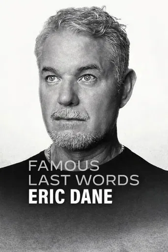 Un dernier mot : Eric Dane