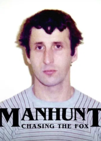 Manhunt: Chasing the Fox