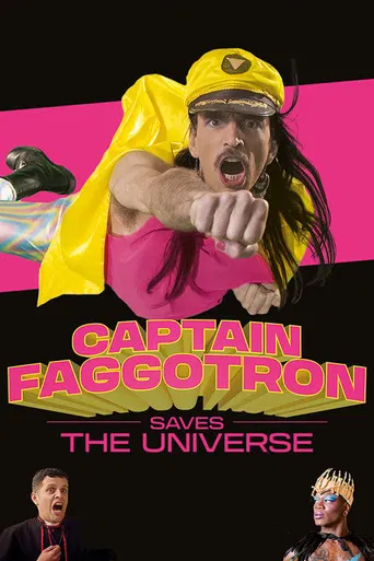 Captain Faggotron Saves the Universe