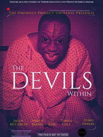 The Ominous Project Universe Presents: The Devils Within