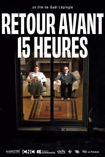 Retour avant 15 heures