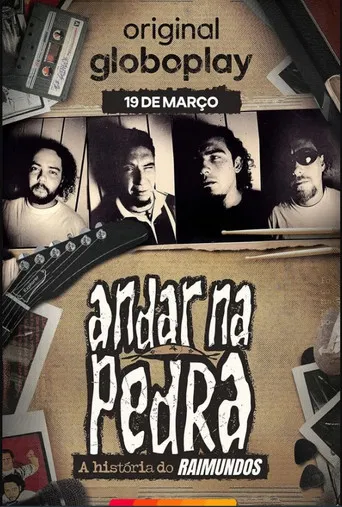 Andar na Pedra: A História do Raimundos