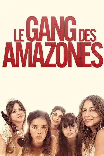 Le Gang des Amazones