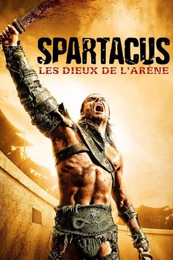 Spartacus : Les Dieux de l'arène