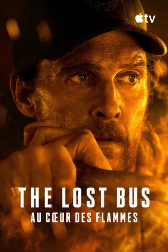 The Lost Bus - Au cœur des flammes