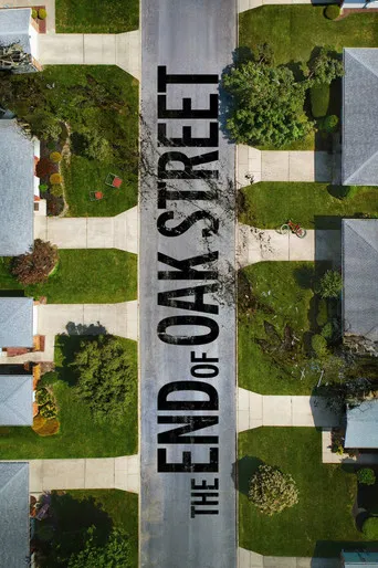 La fin d’Oak Street