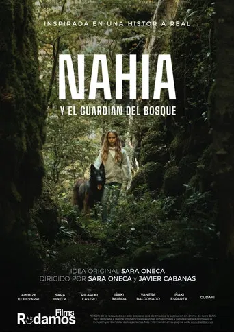Nahia y el guardián del bosque