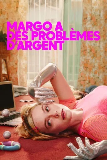 Margo a des problèmes d'argent