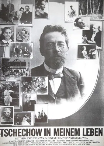 Tschechow in meinem Leben