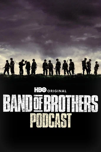 The Band of Brothers Podcast