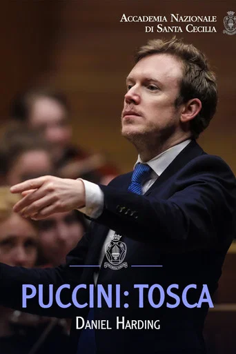 Puccini: Tosca / Daniel Harding - Opera in forma di concerto