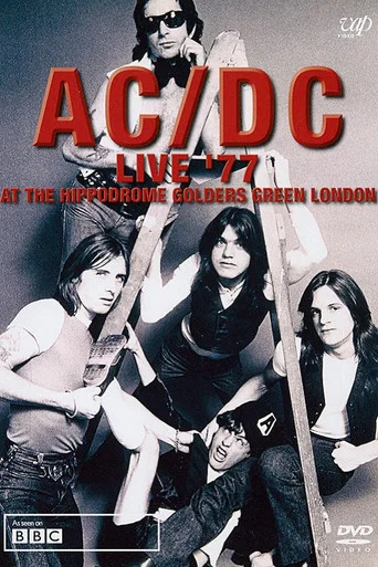 AC/DC - Live '77 At The Hippodrome Golders Green London
