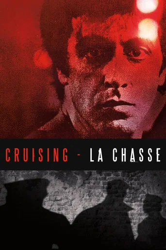 Cruising : La Chasse