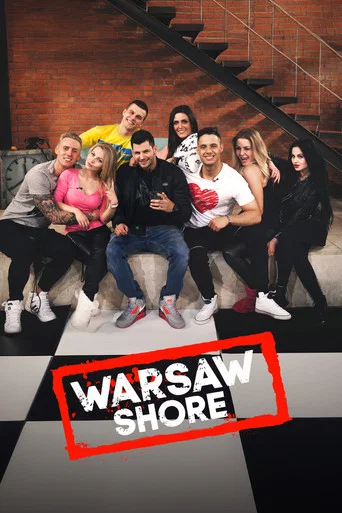 Warsaw Shore: Ekipa z Warszawy