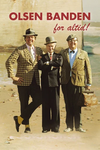 The Olsen Gang: Forever!