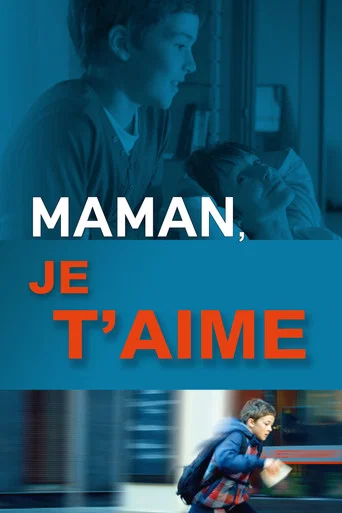 Maman, je t'aime
