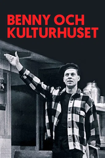 Benny och kulturhuset