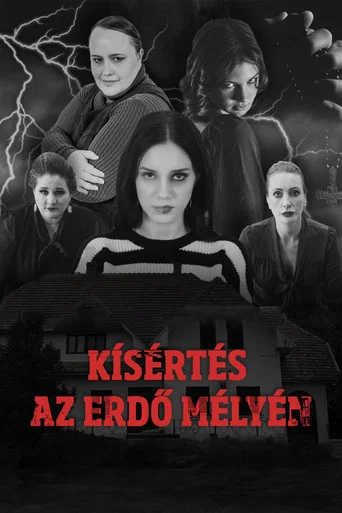 Kísértés az erdő mélyén - 