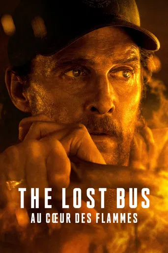 The Lost Bus - Au cœur des flammes