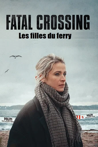 Fatal Crossing - Les filles du ferry
