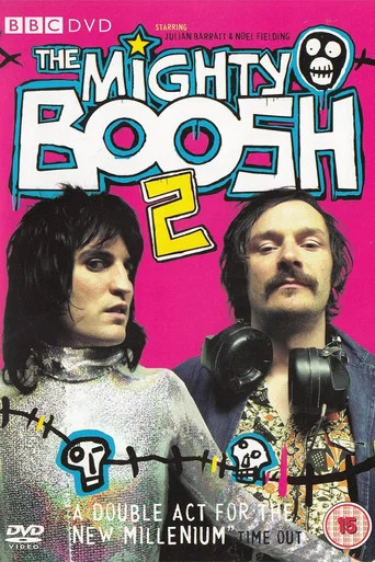 The Mighty Boosh: The Making of Series 2