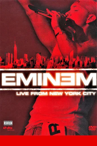 Eminem: Live from New York City