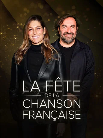 La fête de la chanson française - 20 ans d'émotions