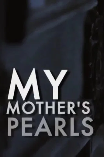My Mother's Pearls