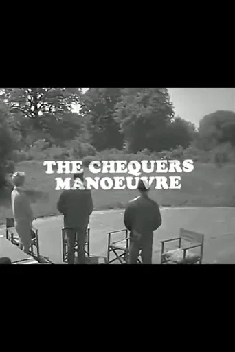 The Chequers Manoeuvre