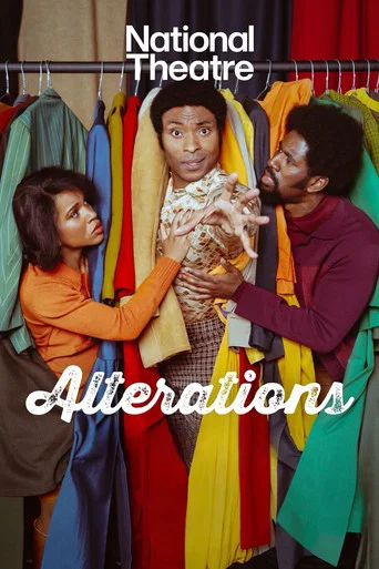 National Theatre Live: Alterations