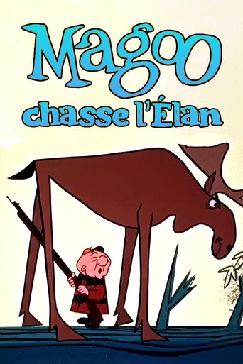 Magoo chasse l'élan